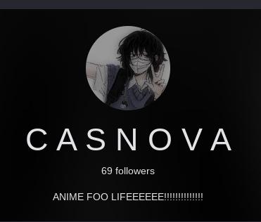 CASNOVA
69 followers
ANIME FOO LIFEEEEEE!!!!!!!!