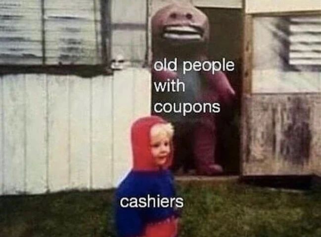 old people
with
coupons
cashiers