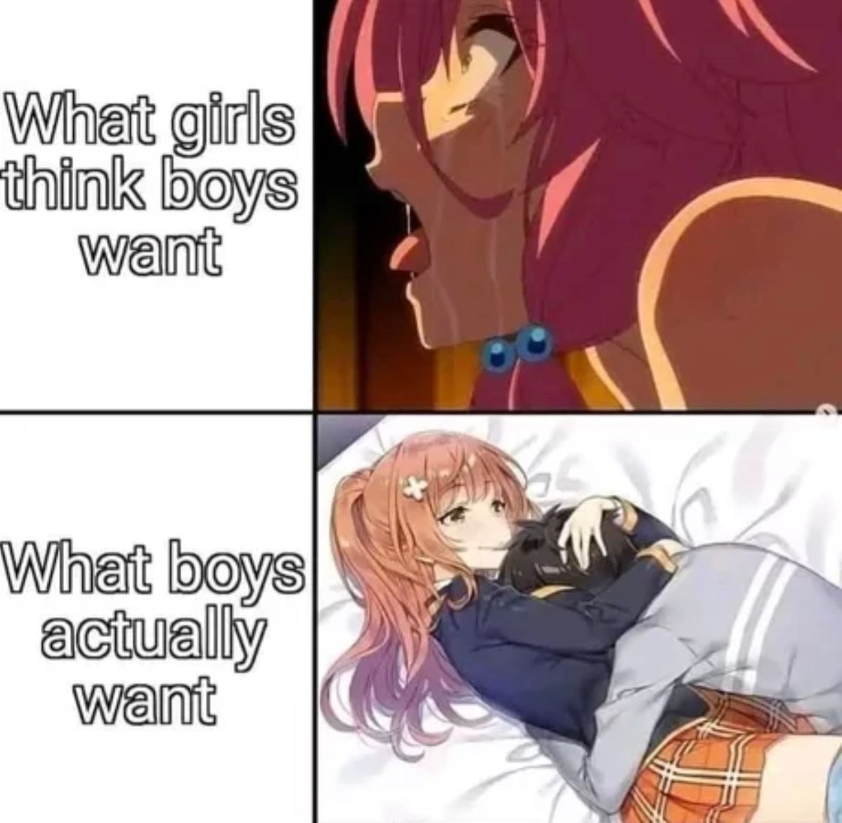 What girls
think boys
want
What boys
actually
want