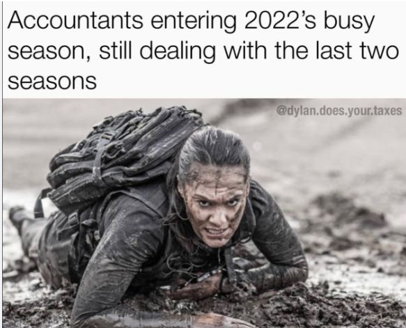 Accountants entering 2022's busy
season, still dealing with the last two
seasons
@dylan.does.your.taxes