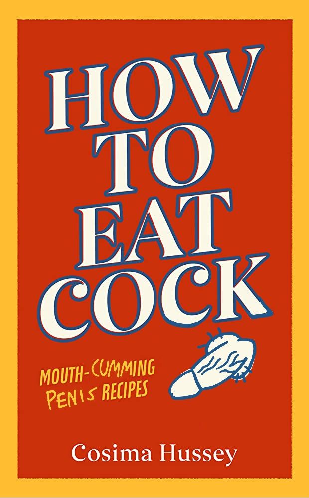 HOW
ΤΟ
EAT
COCK
MOUTH-CUMMING
PENIS RECIPES
ASY
Cosima Hussey