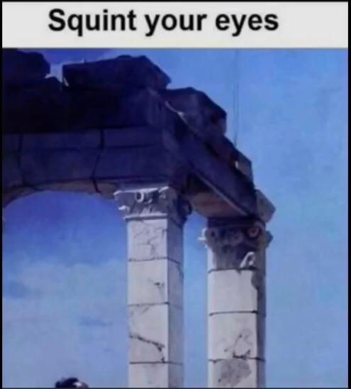 Squint your eyes