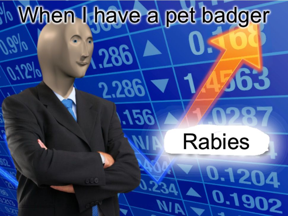 When I have a pet badger
0.168
1.4563
1.0287
0.9%
0.12%
286
2.286
156
OCN
WA Rabies
404
0.234
0.1204
0.1902