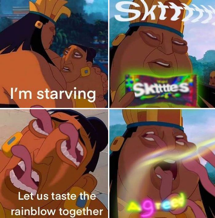 A four panel image from a cartoon. In the first panel, one man is saying to another "I'm starving". The second panel shows the second man holding a bag of skittles with the word "Skittles" written in a dynamic font above. The third panel shows the second man with three tongues coming out of his mouth, saying: "Let us taste the rainbow together". The last panel shows the man with a rainbow of light coming out of his mouth. He is saying: "Agreed!"