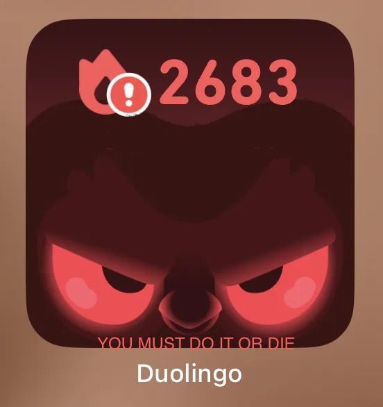 @ 2683
YOU MUST DO IT OR DIE
Duolingo