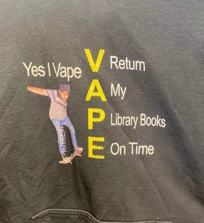 V Return
A My
Yes I Vape
D
P Library Books
E On Time