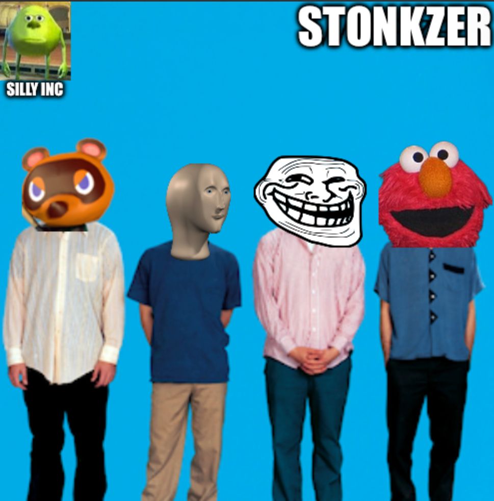 SILLY INC
STONKZER