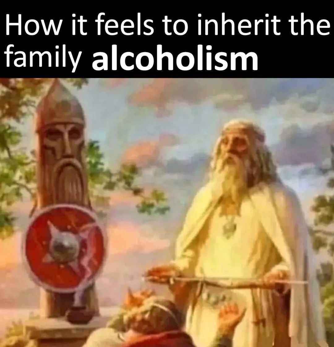 How it feels to inherit the
family alcoholism