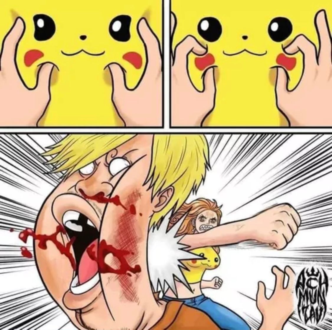 The image is a two-panel cartoon. In the first panel, hands are poking the cheeks of a smiling Pikachu. The second panel shows a man with blond hair and a bloody nose, getting punched in the face by a woman wearing a yellow Pikachu shirt.