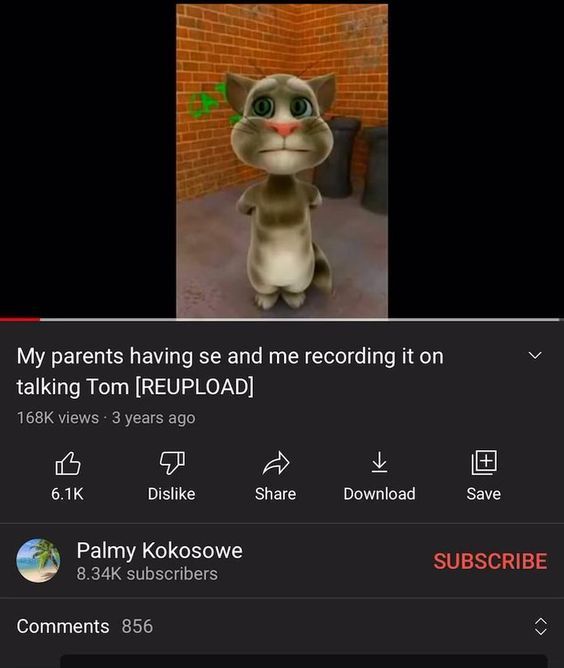 My parents having se and me recording it on
talking Tom [REUPLOAD]
168K views • 3 years ago
↓
6.1K
Dislike
Share
Download
Save
Palmy Kokosowe
8.34K subscribers
Comments 856
>
SUBSCRIBE