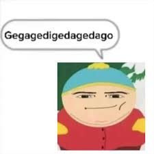 Gegagedigedagedago