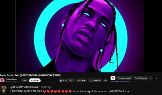 Travis Scott - Fein (AGRESSIVE GAMING PHONK REMIX)
Gavin Beats
Join
Subscribe
@StrylsWAYbetterthanyou 1 month ago
I TOUCHD MYSELF TO THIS
5.8K
All From your search
From the s
this is the song of the summer on EVERYONE soul