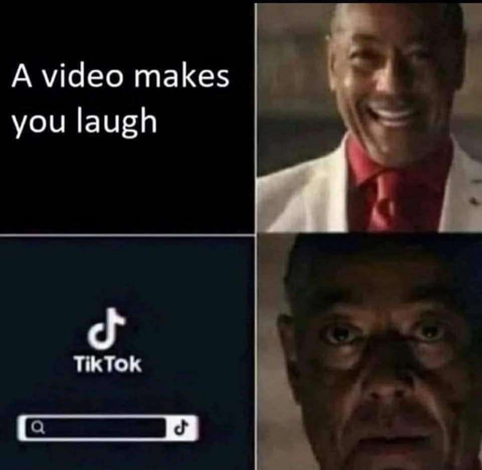 A video makes
you laugh
a
Ժ
Tik Tok
f