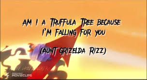 The image shows a scene from the movie "The Lorax." The text overlayed reads: "Am I a Truffula tree because I'm falling for you? (Aunt Grizelda rizz)".