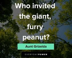 The image displays a text asking, "Who invited the giant, furry peanut?" then answers with the text "Aunt Grizelda" in a light green box below the question. The background shows tree branches with green leaves and a blue sky.